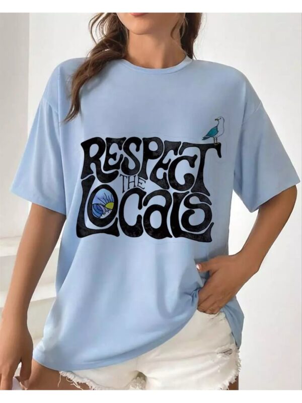 Respect The Locals Typography Oversized T-shirt for Women
